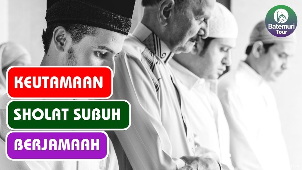 Luar Biasa, Ini Dia 4 Keutamaan Sholat Subuh Berjamaah 